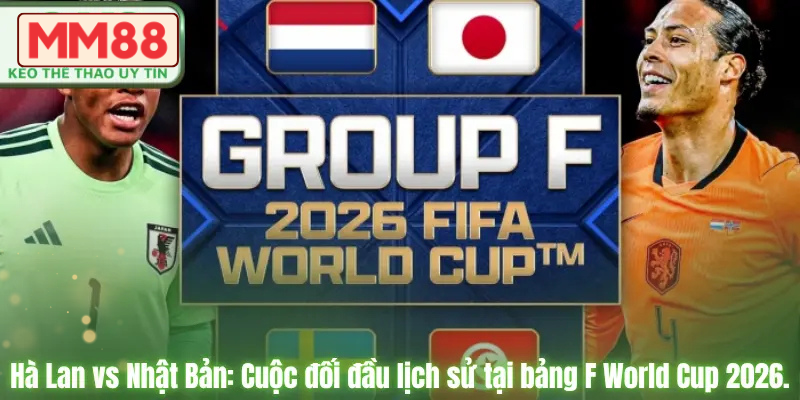 Hà Lan Vs Nhật Bản